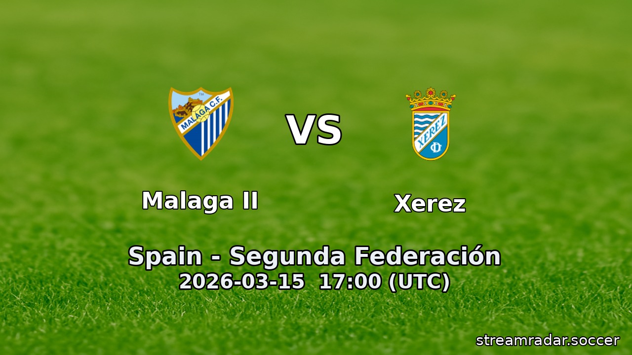 Malaga II vs Xerez