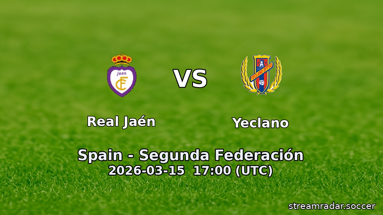 Real Jaén vs Yeclano