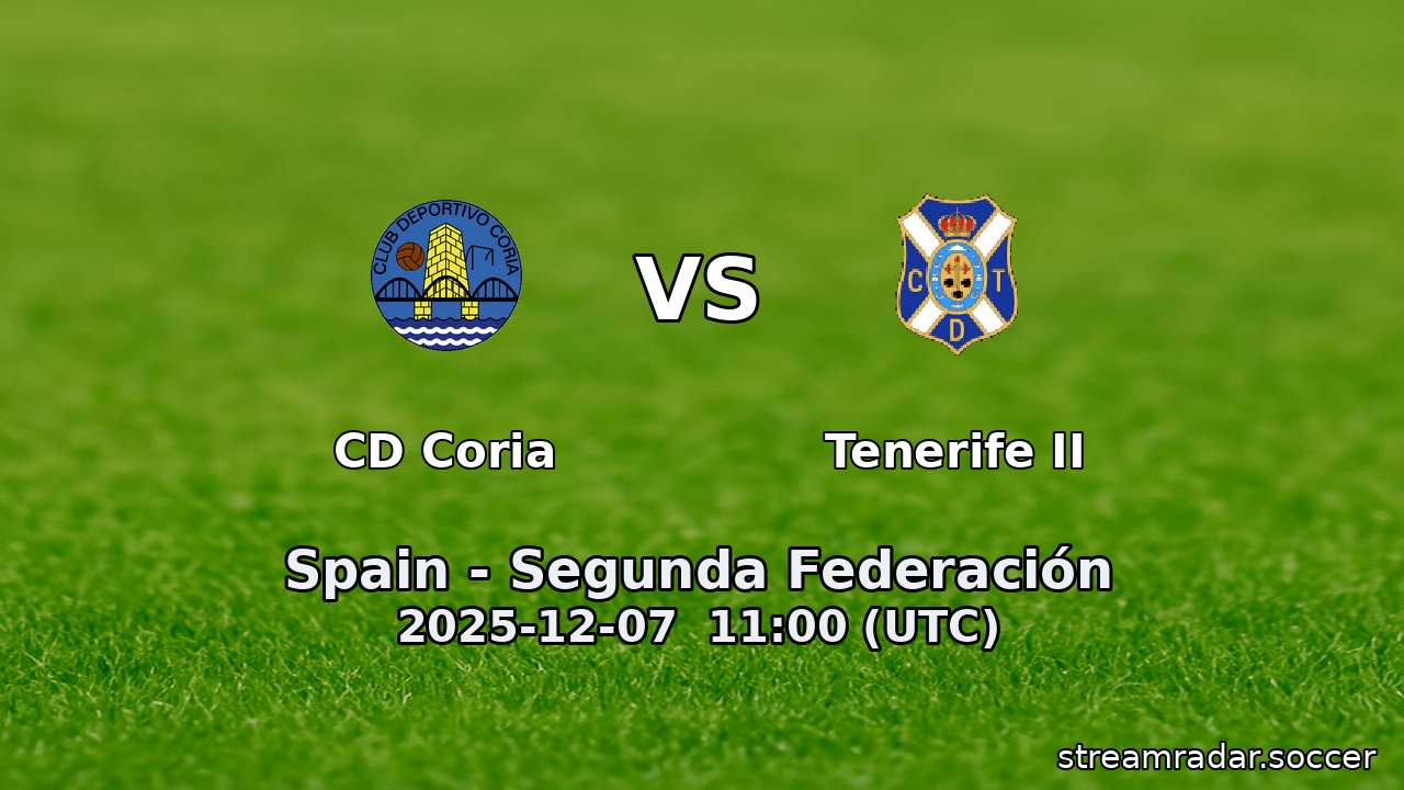 CD Coria vs Tenerife II