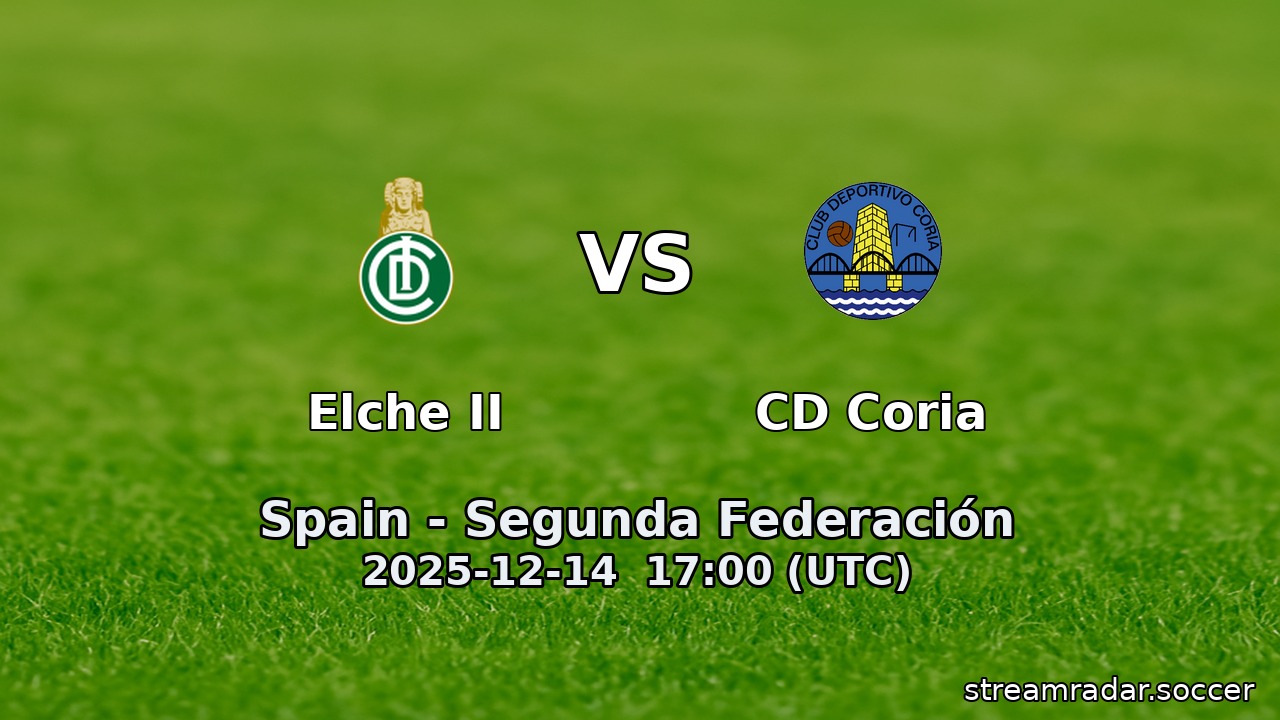 Elche II vs CD Coria