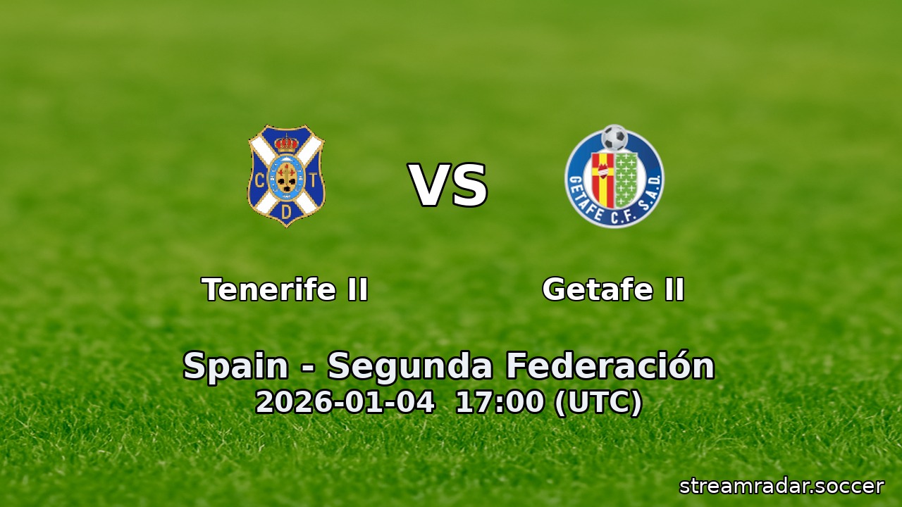 Tenerife II vs Getafe II