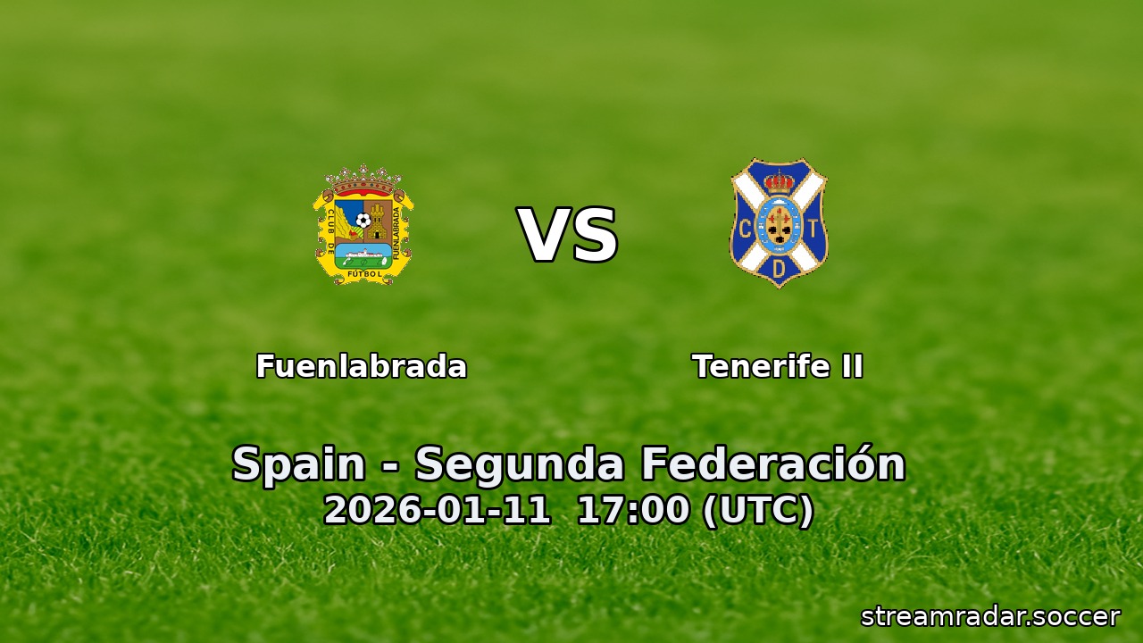 Fuenlabrada vs Tenerife II