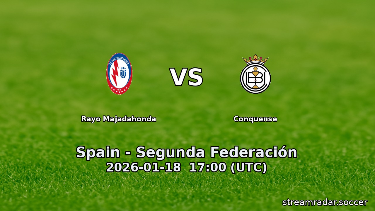Rayo Majadahonda vs Conquense