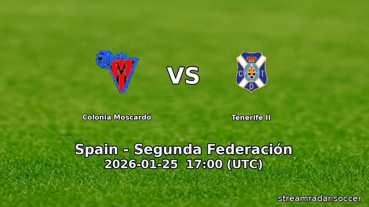 Colonia Moscardó vs Tenerife II