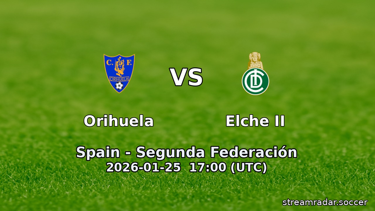 Orihuela vs Elche II