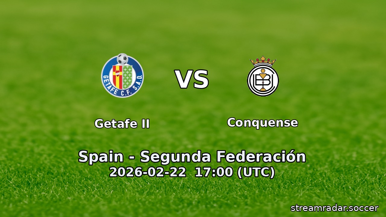 Getafe II vs Conquense
