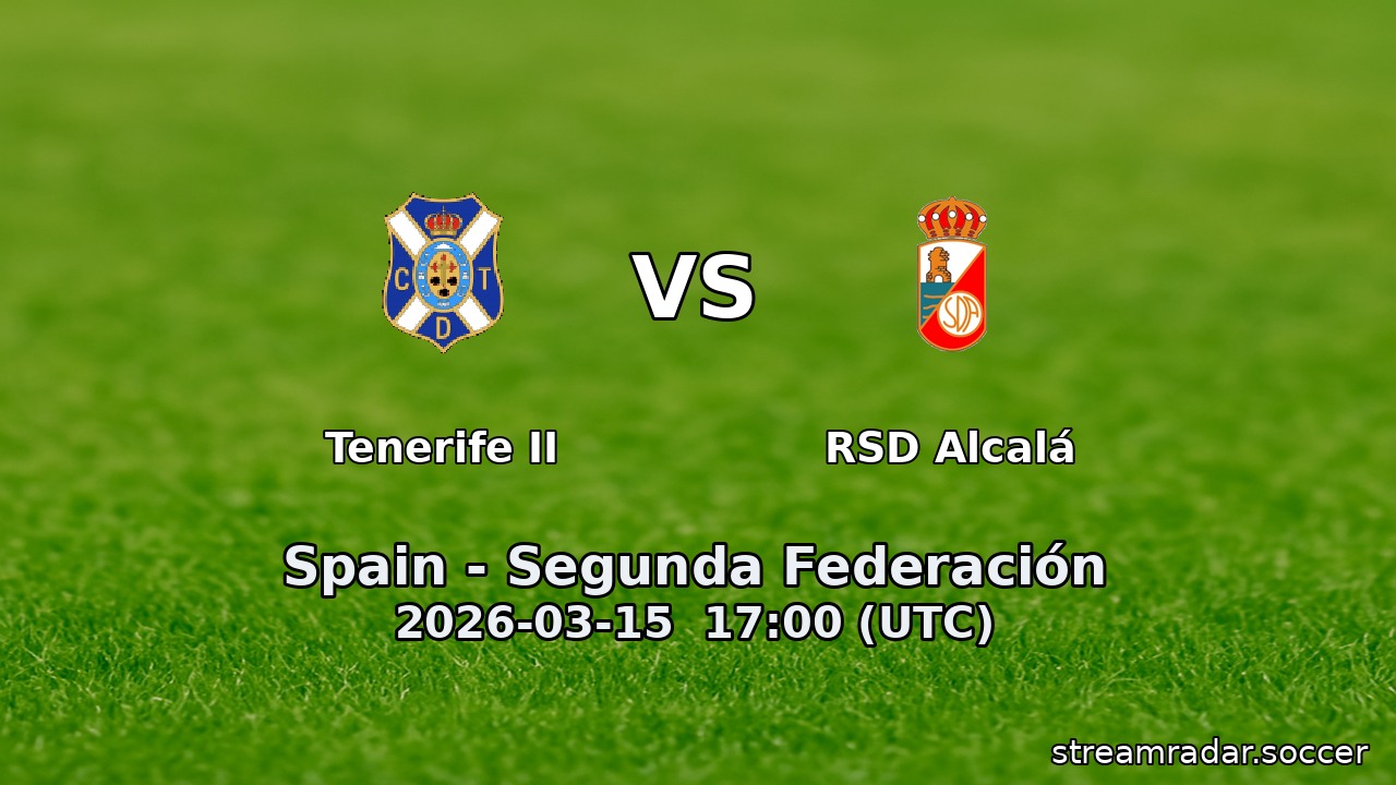 Tenerife II vs RSD Alcalá