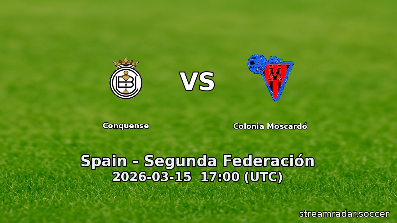 Conquense vs Colonia Moscardó
