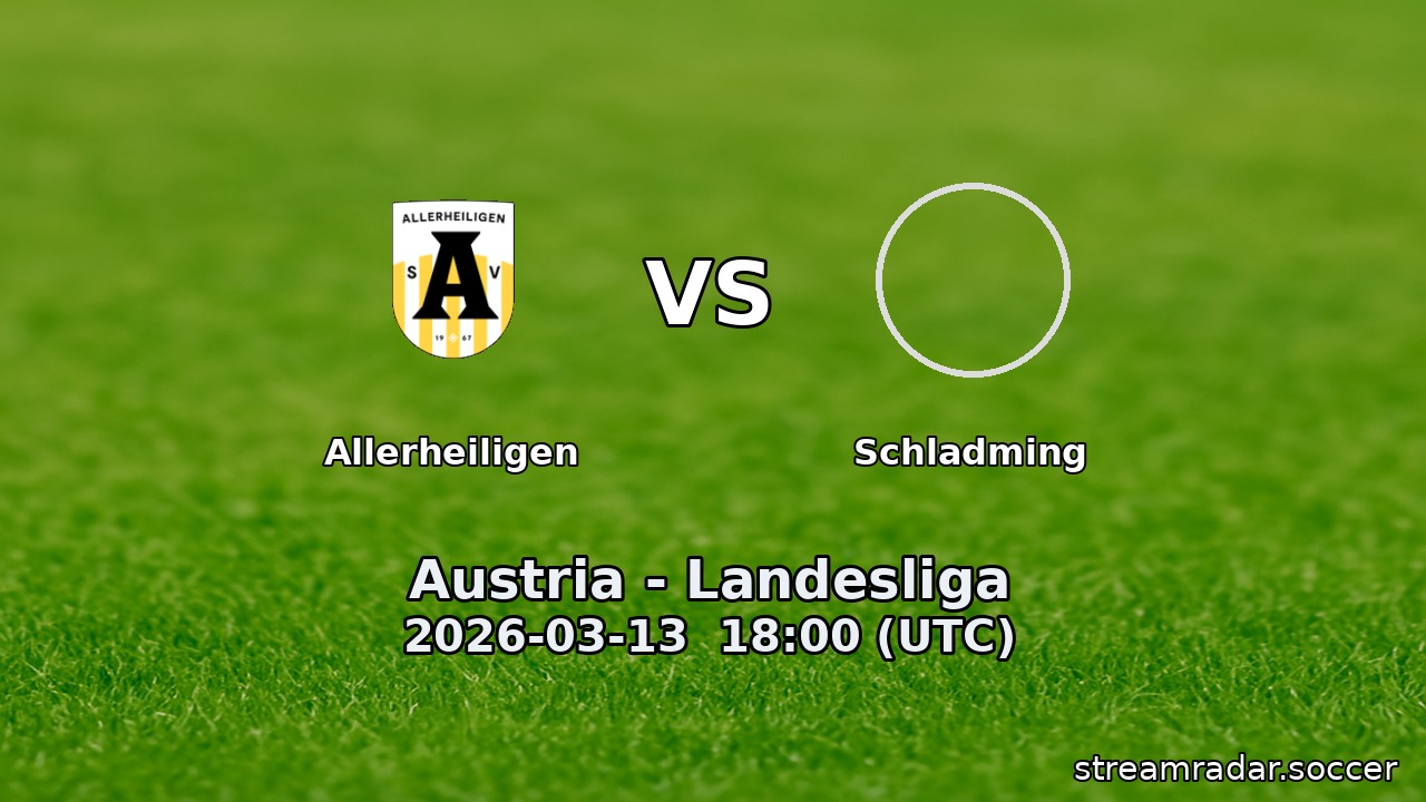 Allerheiligen vs Schladming