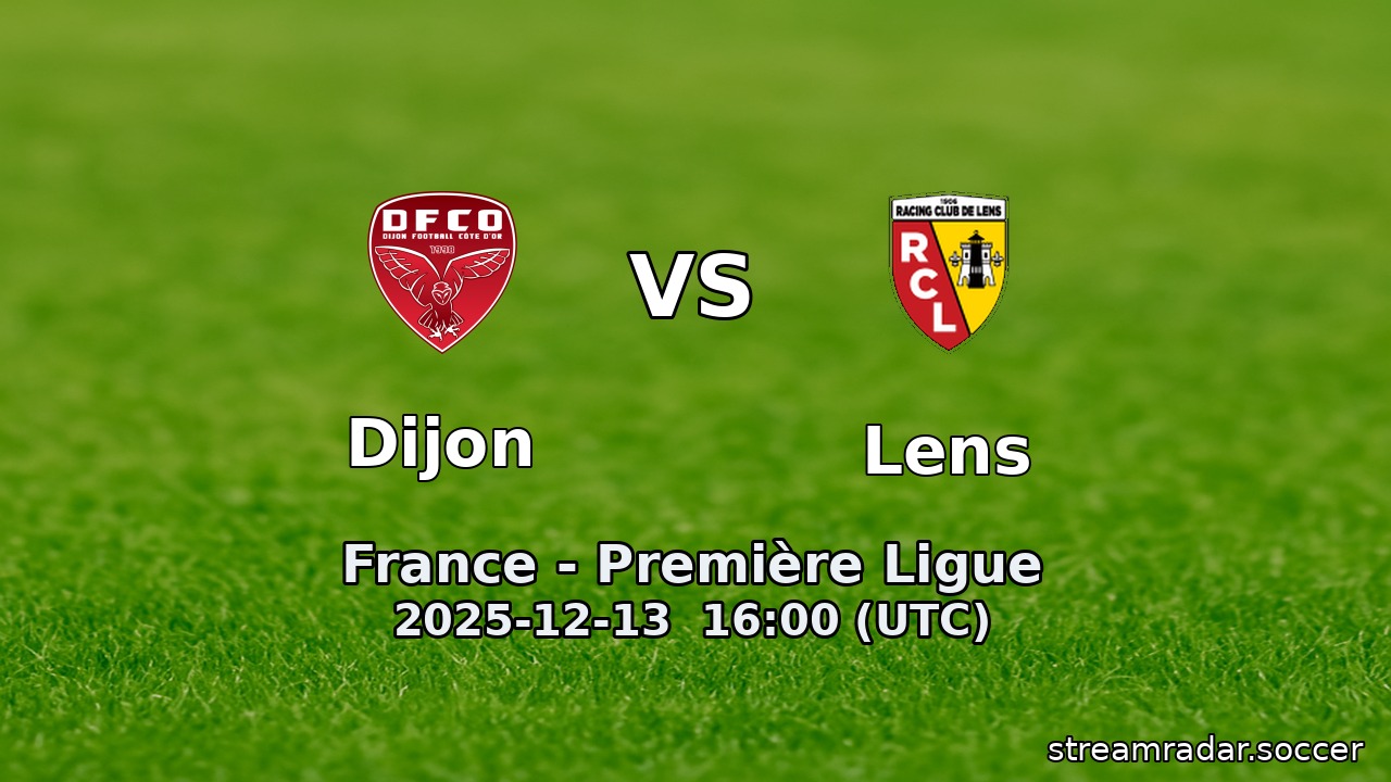 Dijon vs Lens