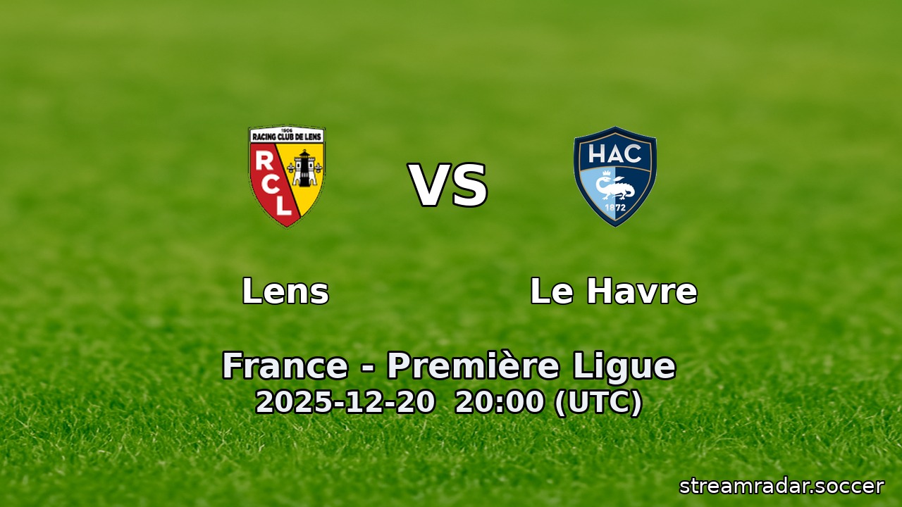 Lens vs Le Havre