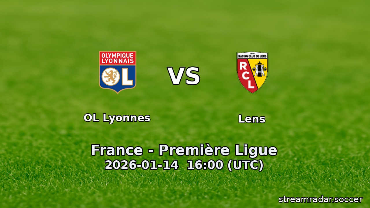 OL Lyonnes vs Lens