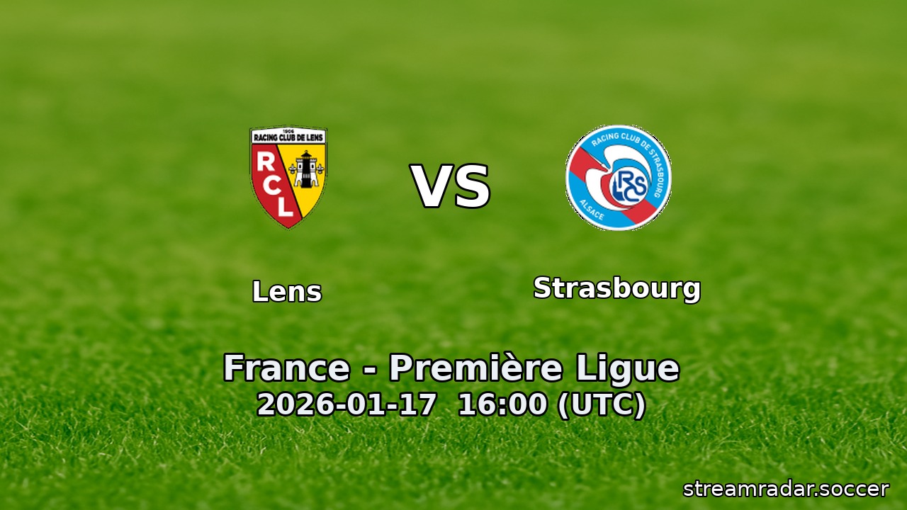 Lens vs Strasbourg