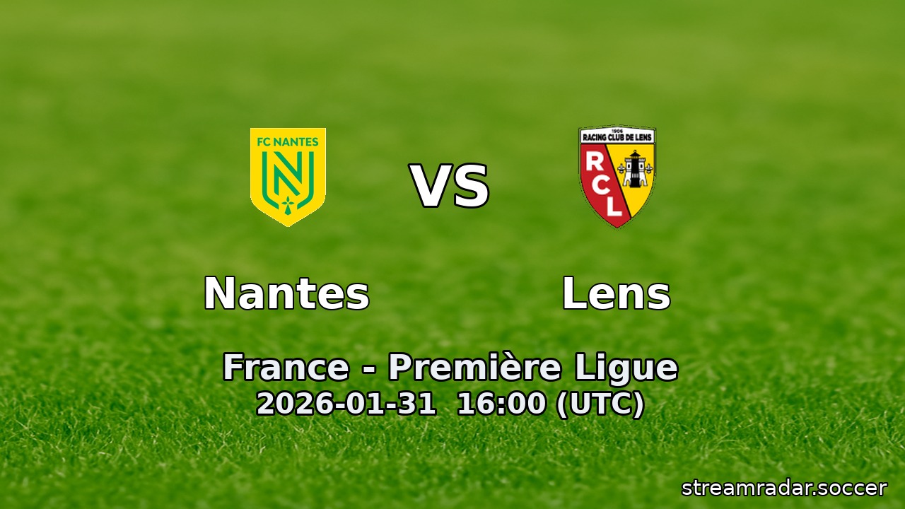 Nantes vs Lens