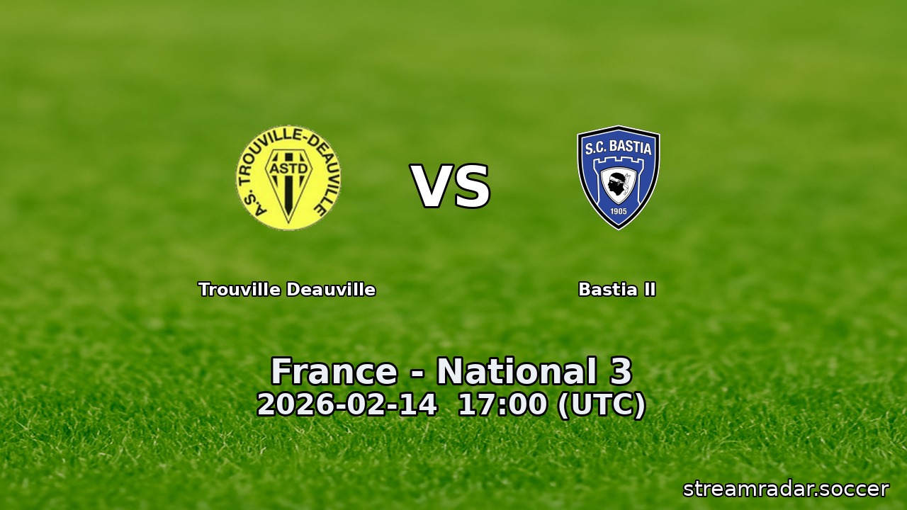 Trouville Deauville vs Bastia II