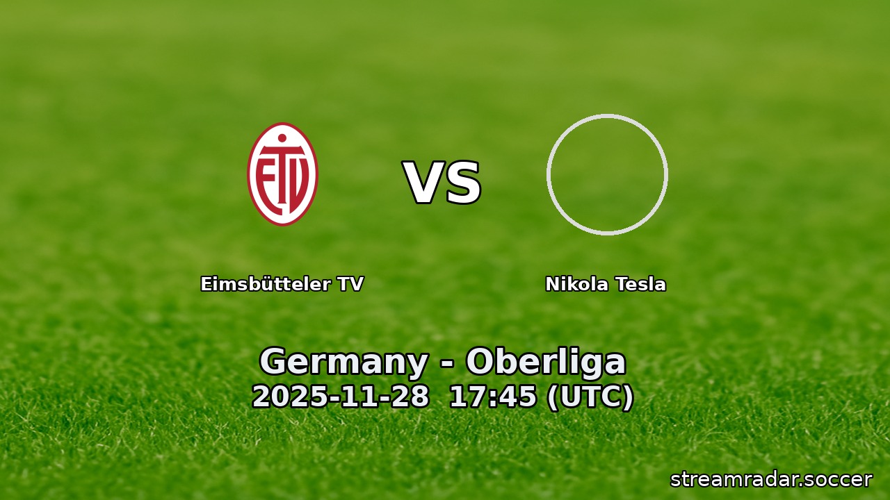 Eimsbütteler TV vs Nikola Tesla