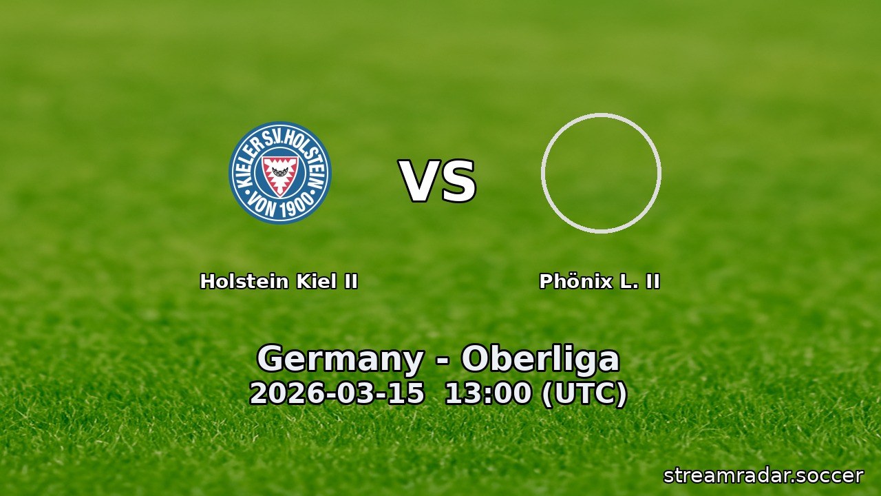 Holstein Kiel II vs Phönix L. II