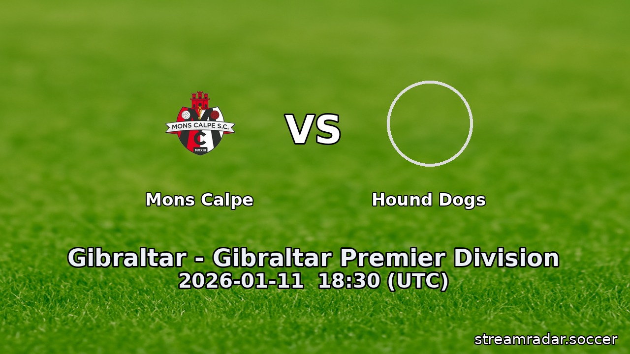 Mons Calpe vs Hound Dogs