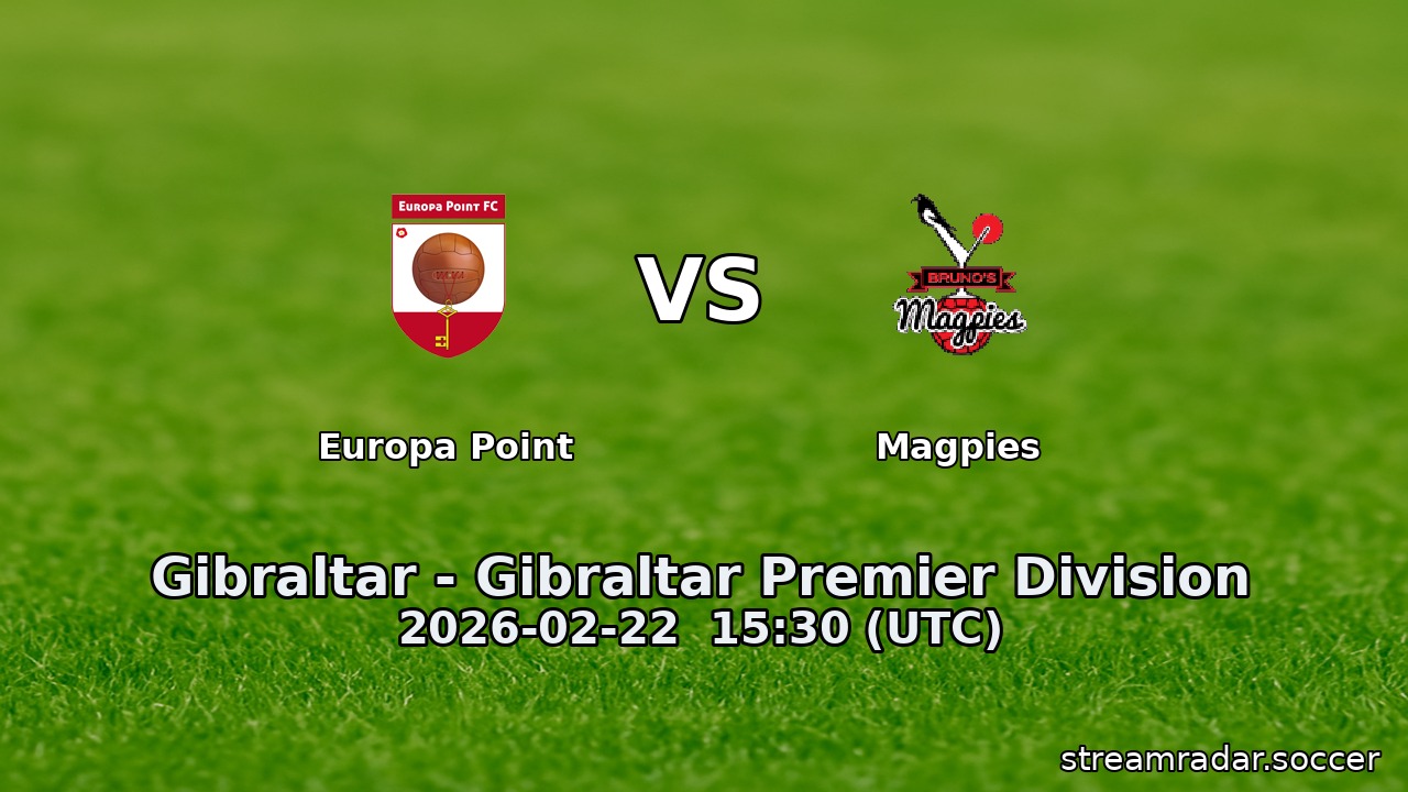Europa Point vs Magpies