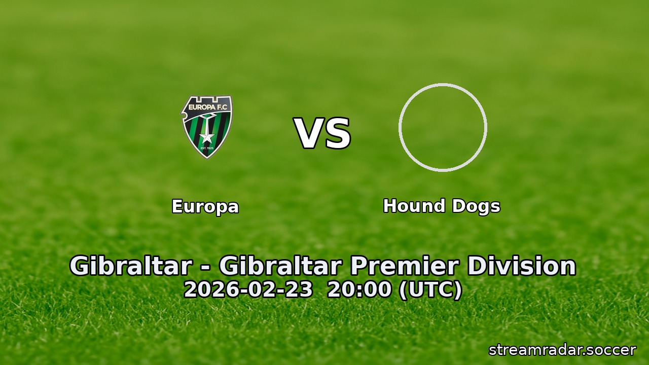 Europa vs Hound Dogs