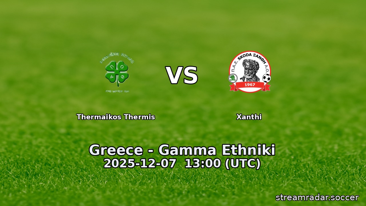 Thermaikos Thermis vs Xanthi