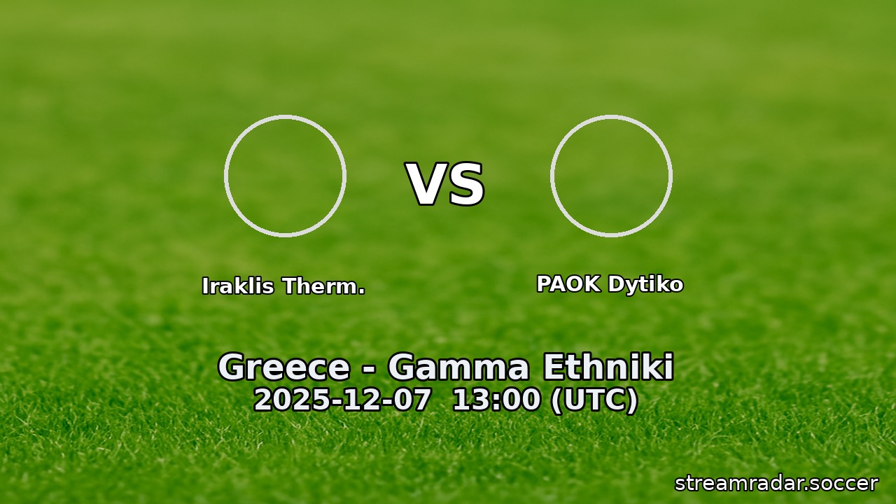 Iraklis Therm. vs PAOK Dytiko