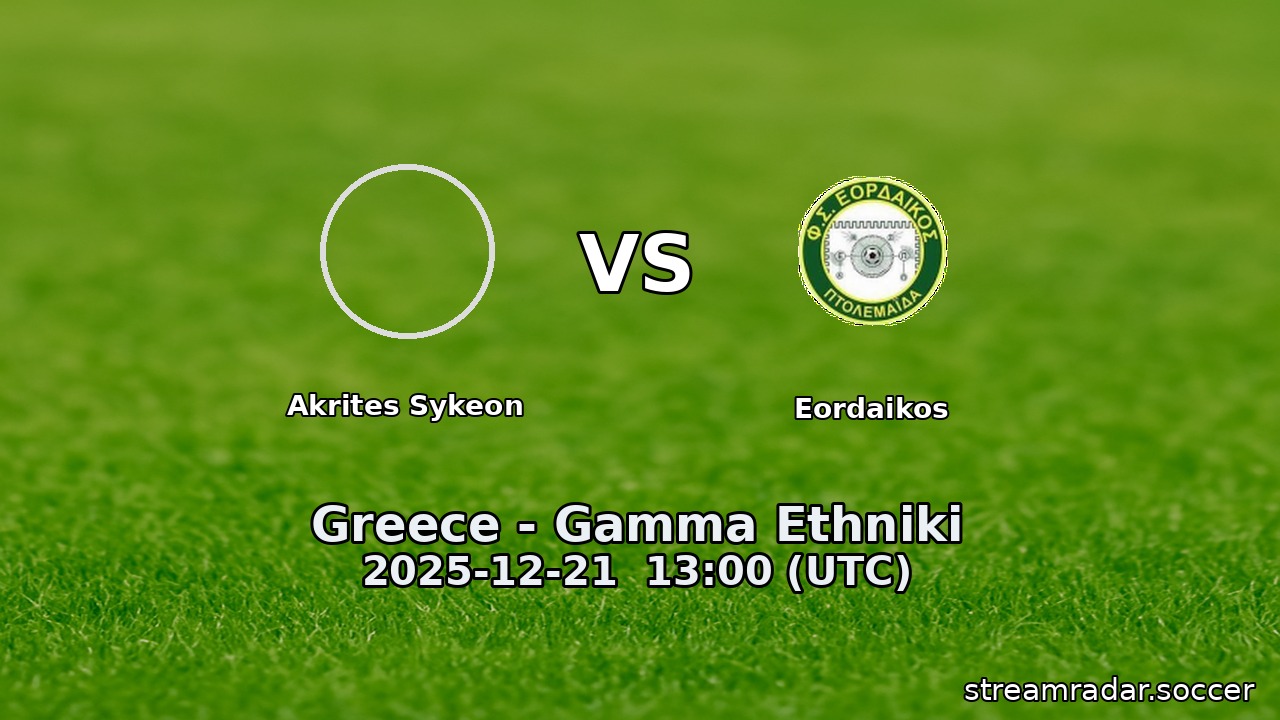 Akrites Sykeon vs Eordaikos