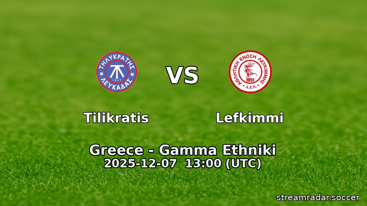 Tilikratis vs Lefkimmi