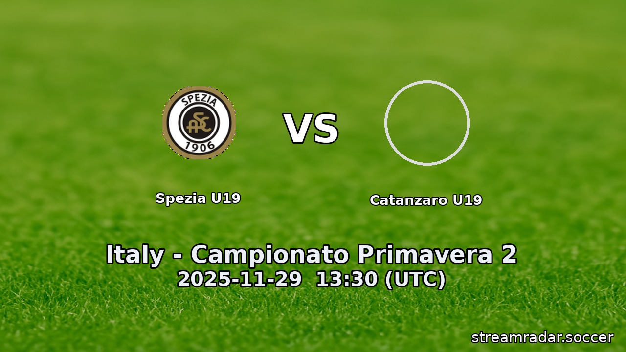 Spezia U19 vs Catanzaro U19