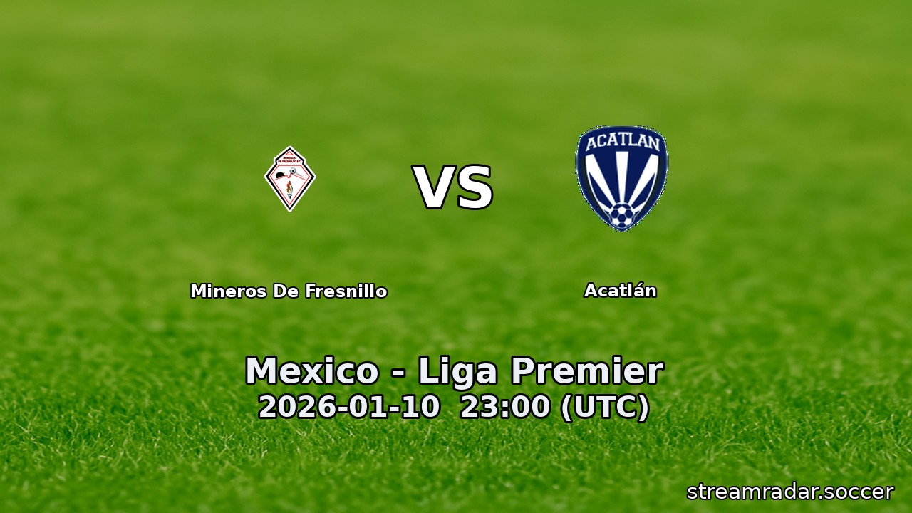 Mineros De Fresnillo vs Acatlán