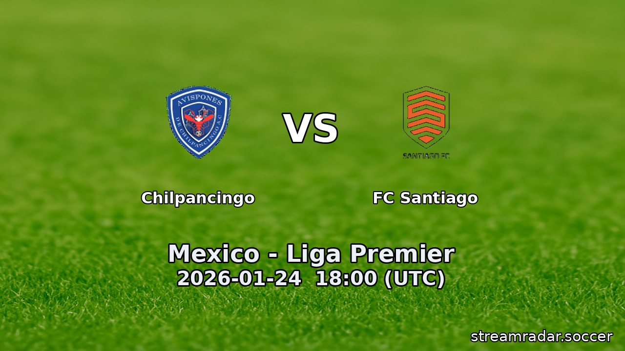 Chilpancingo vs FC Santiago