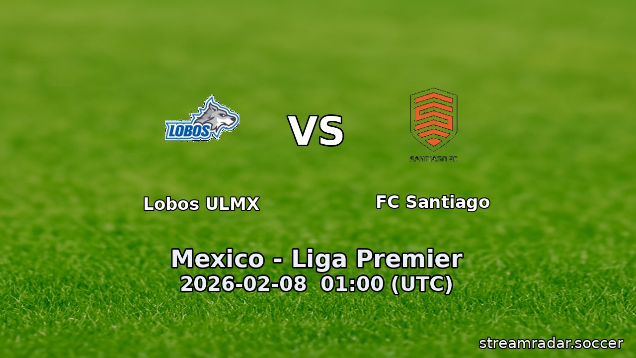 Lobos ULMX vs FC Santiago