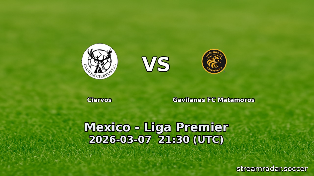Ciervos vs Gavilanes FC Matamoros