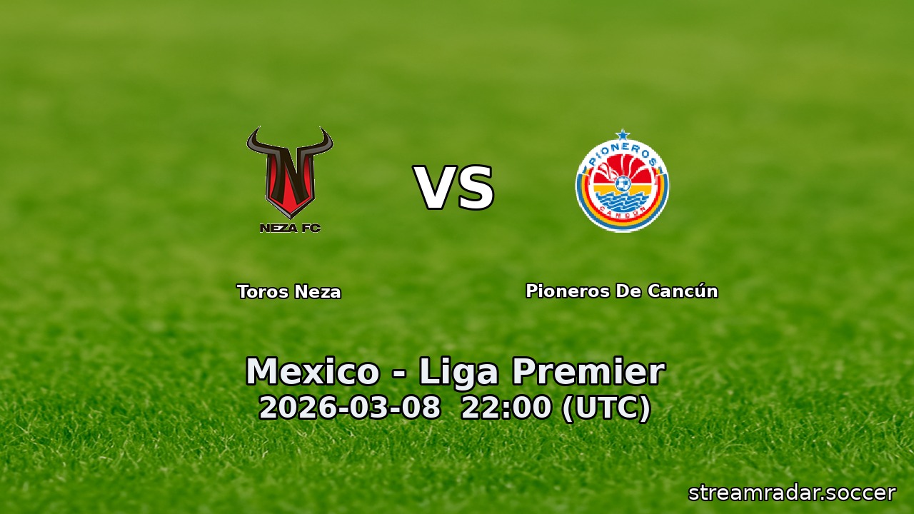 Toros Neza vs Pioneros De Cancún