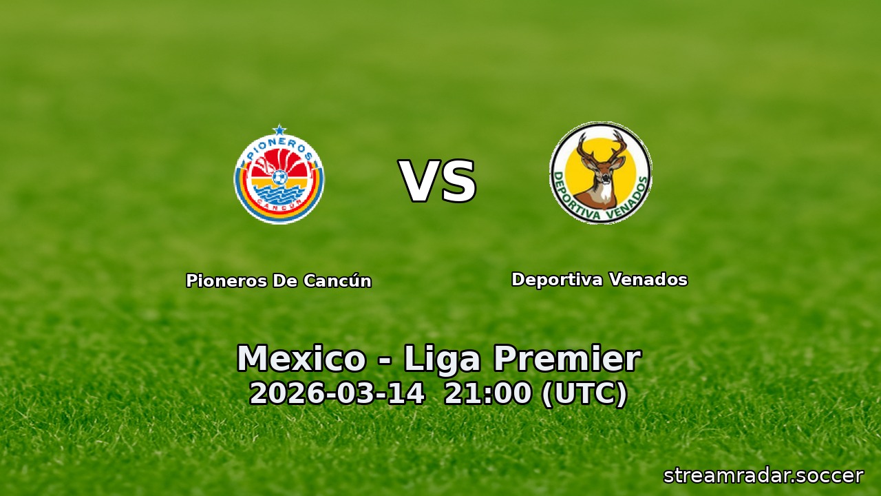 Pioneros De Cancún vs Deportiva Venados