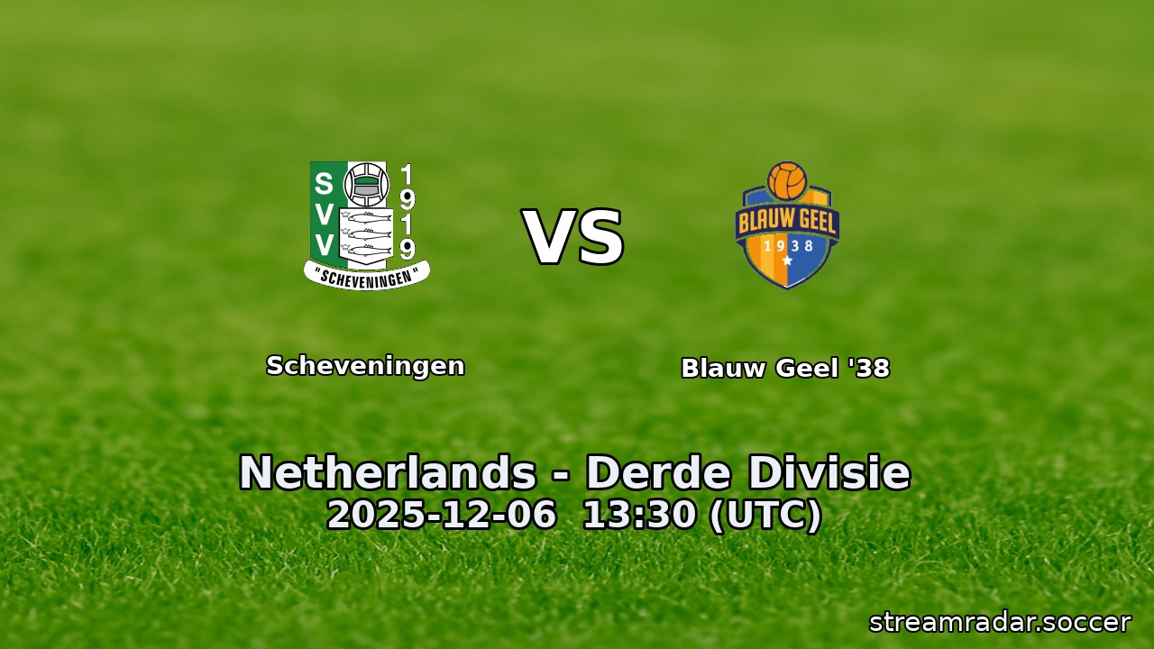 Scheveningen vs Blauw Geel '38