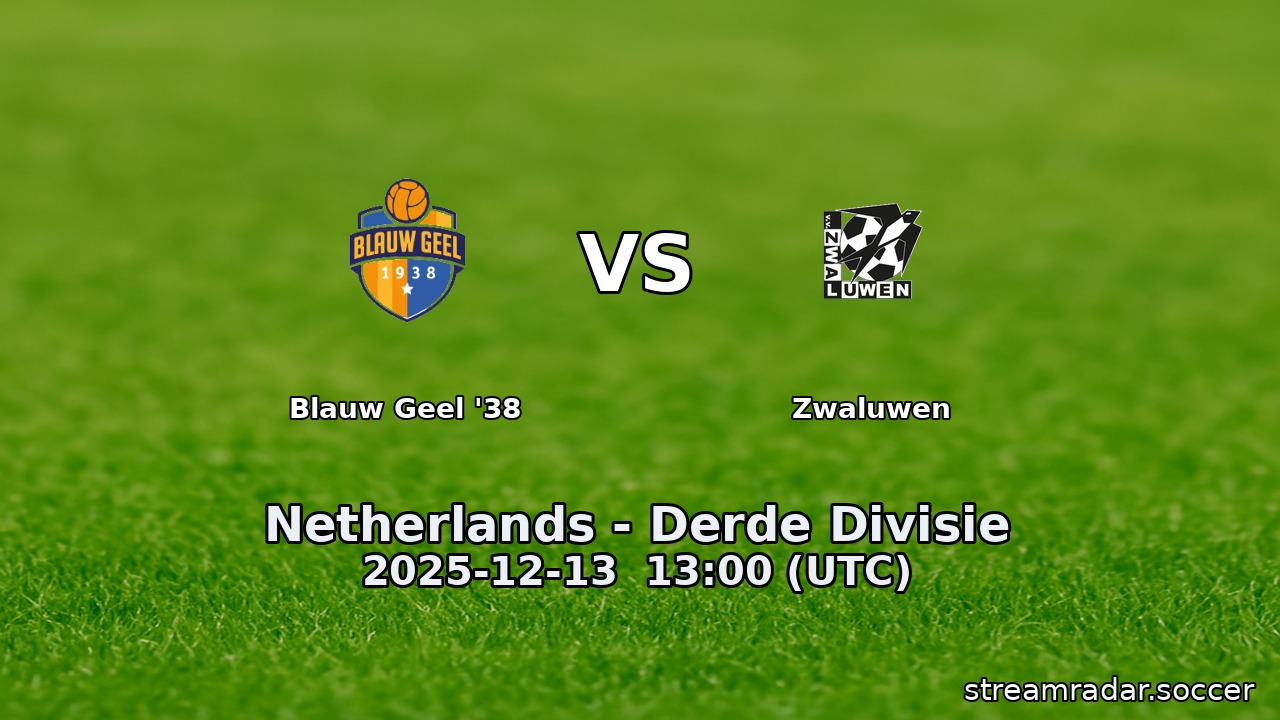 Blauw Geel '38 vs Zwaluwen