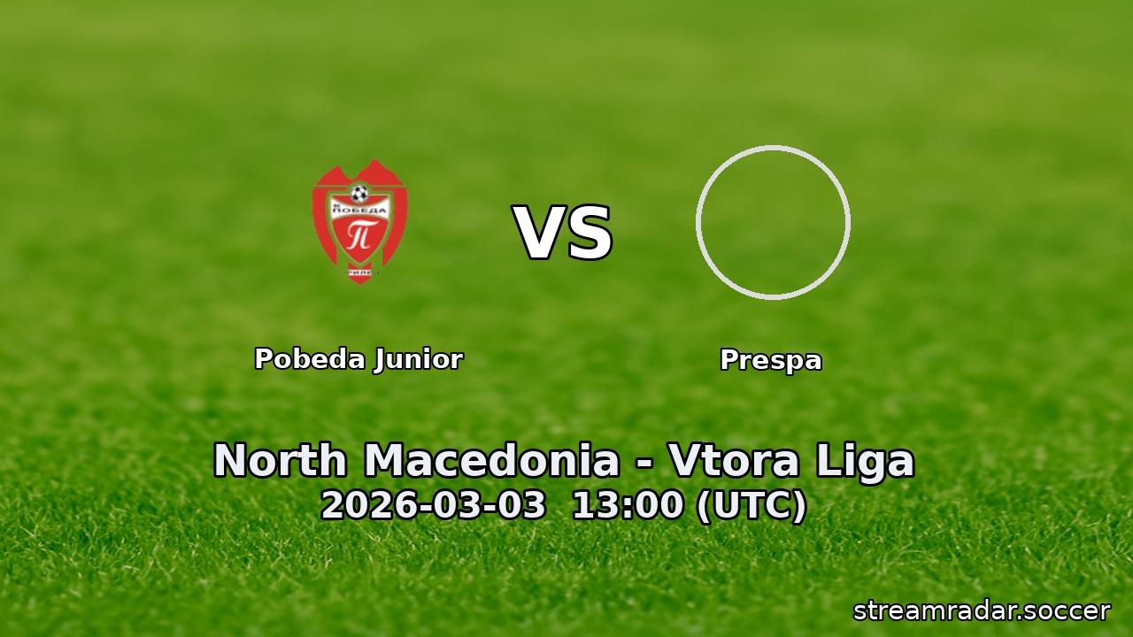 Pobeda Junior vs Prespa