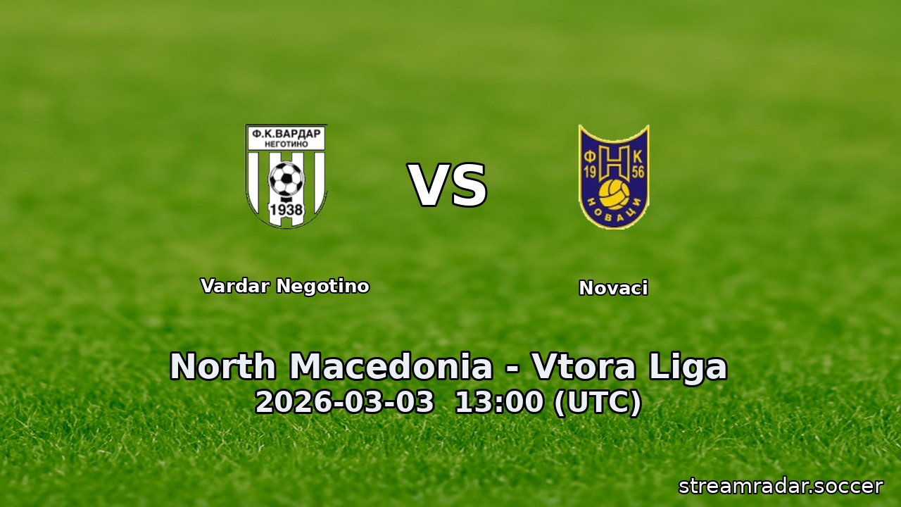 Vardar Negotino vs Novaci