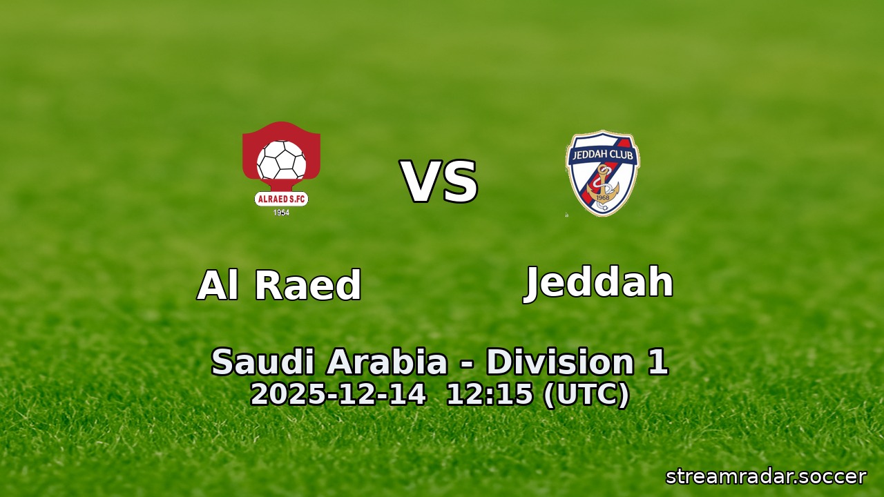 Al Raed vs Jeddah