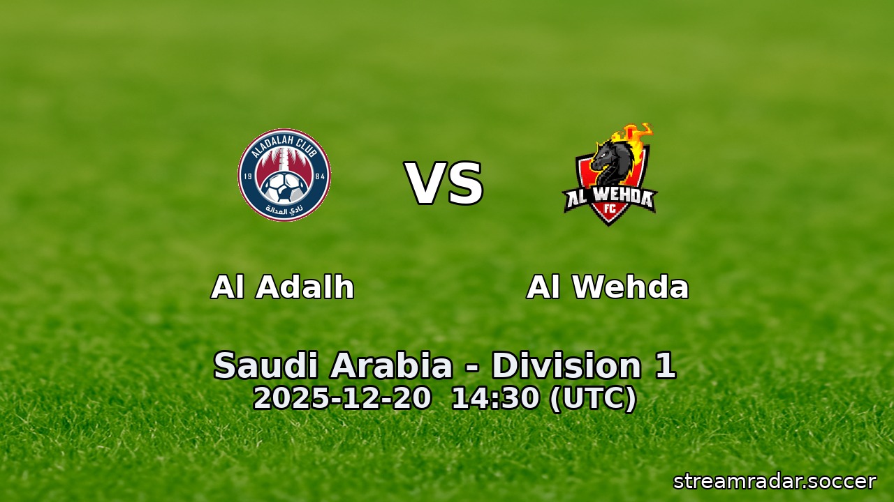 Al Adalh vs Al Wehda