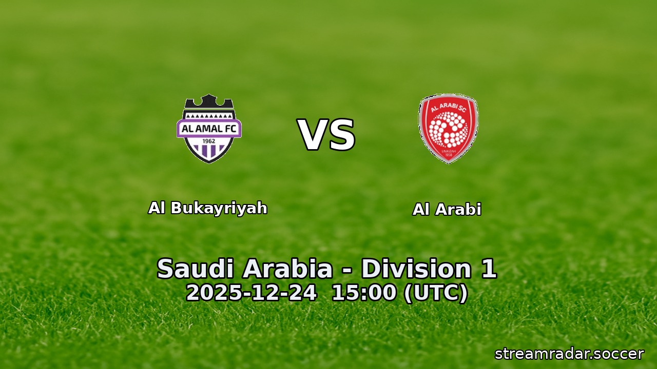 Al Bukayriyah vs Al Arabi