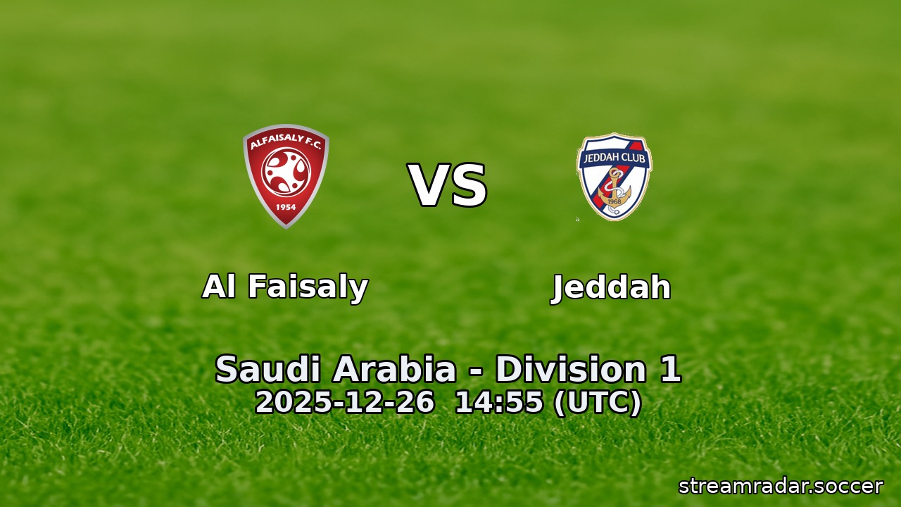 Al Faisaly vs Jeddah
