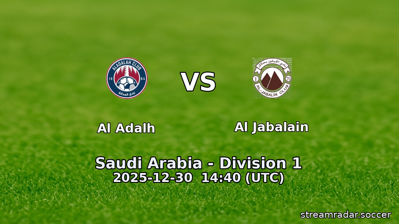 Al Adalh vs Al Jabalain