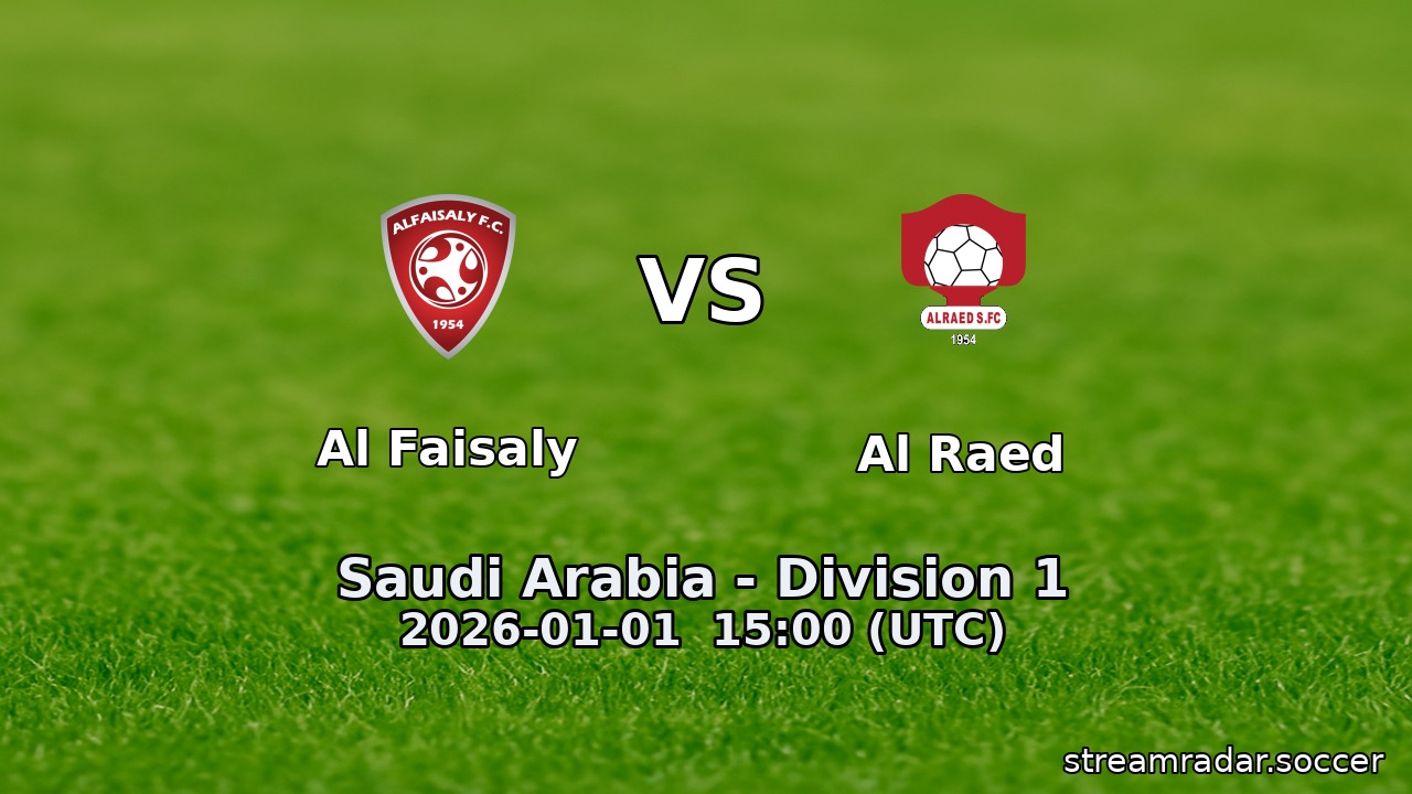 Al Faisaly vs Al Raed