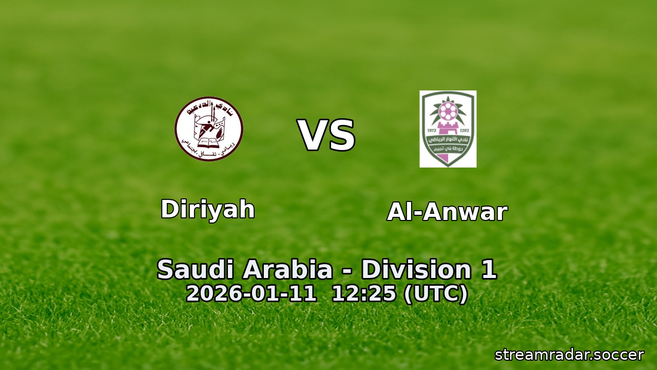 Diriyah vs Al-Anwar
