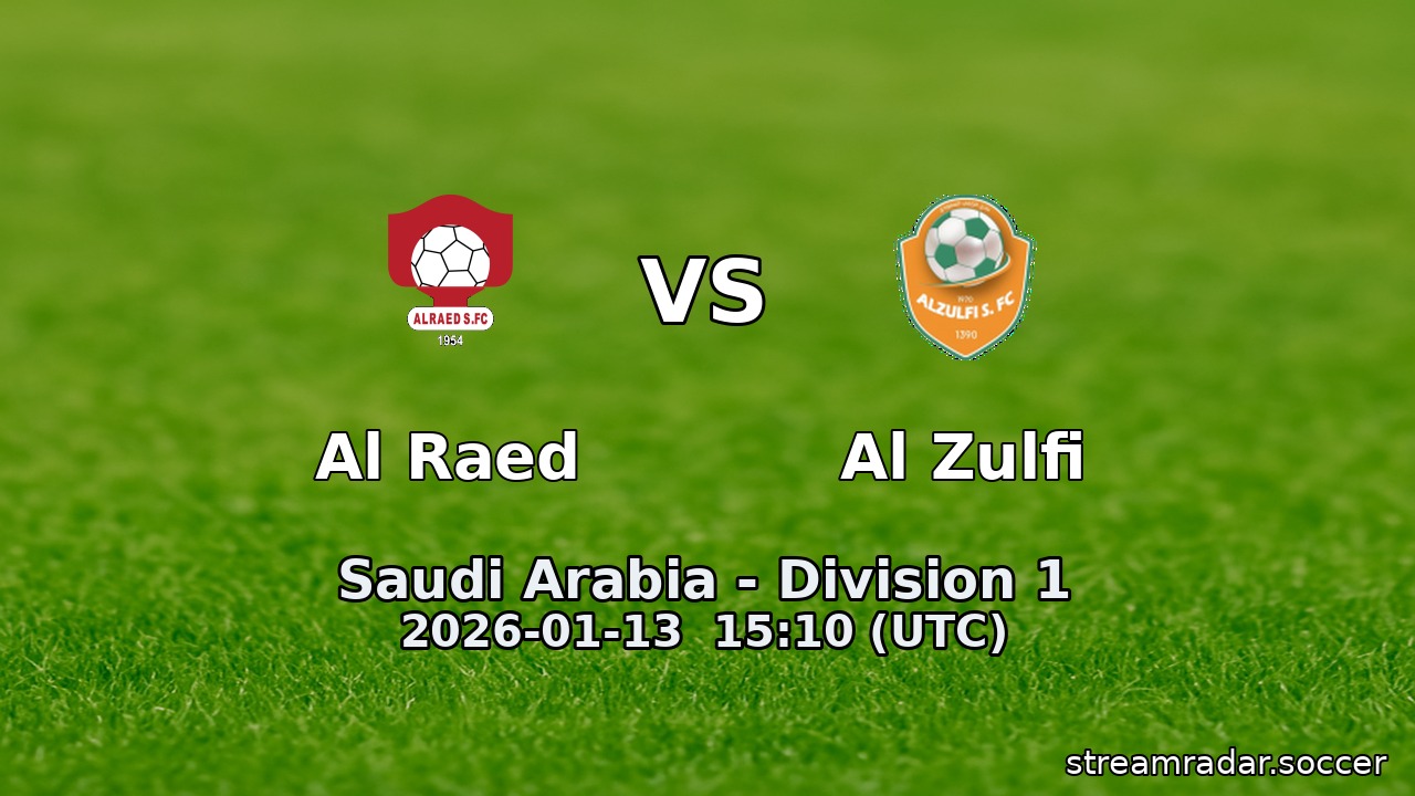 Al Raed vs Al Zulfi