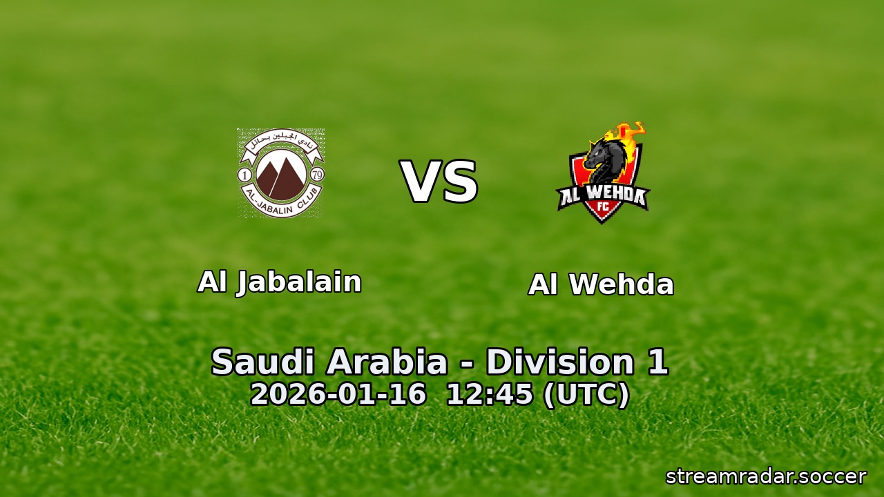 Al Jabalain vs Al Wehda