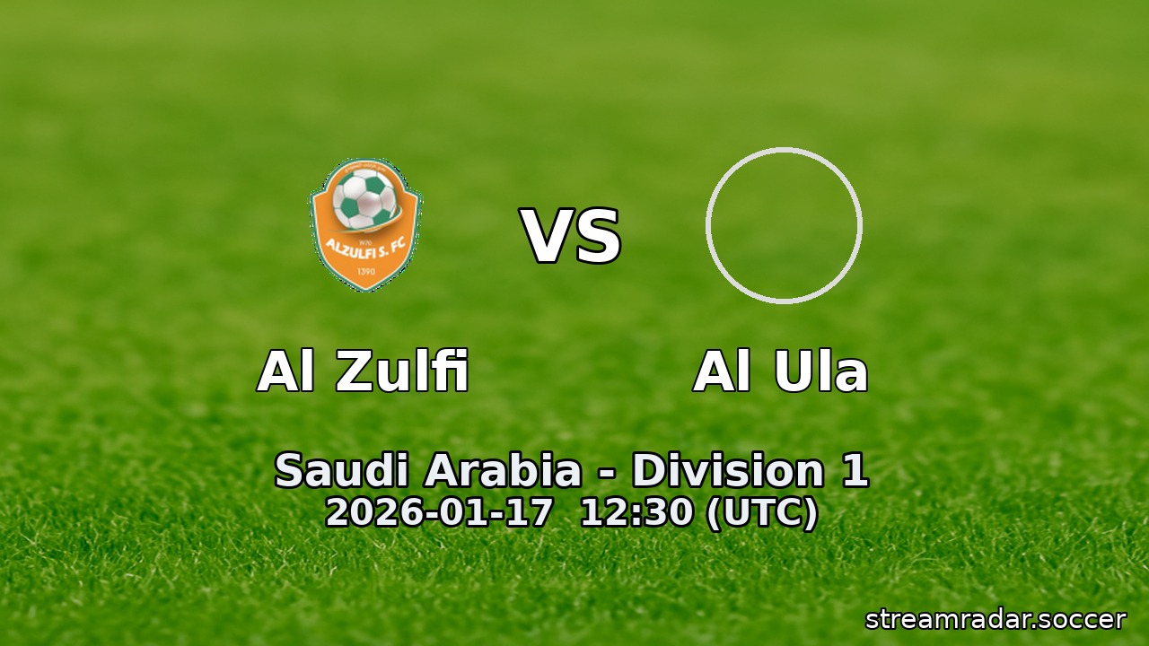 Al Zulfi vs Al Ula