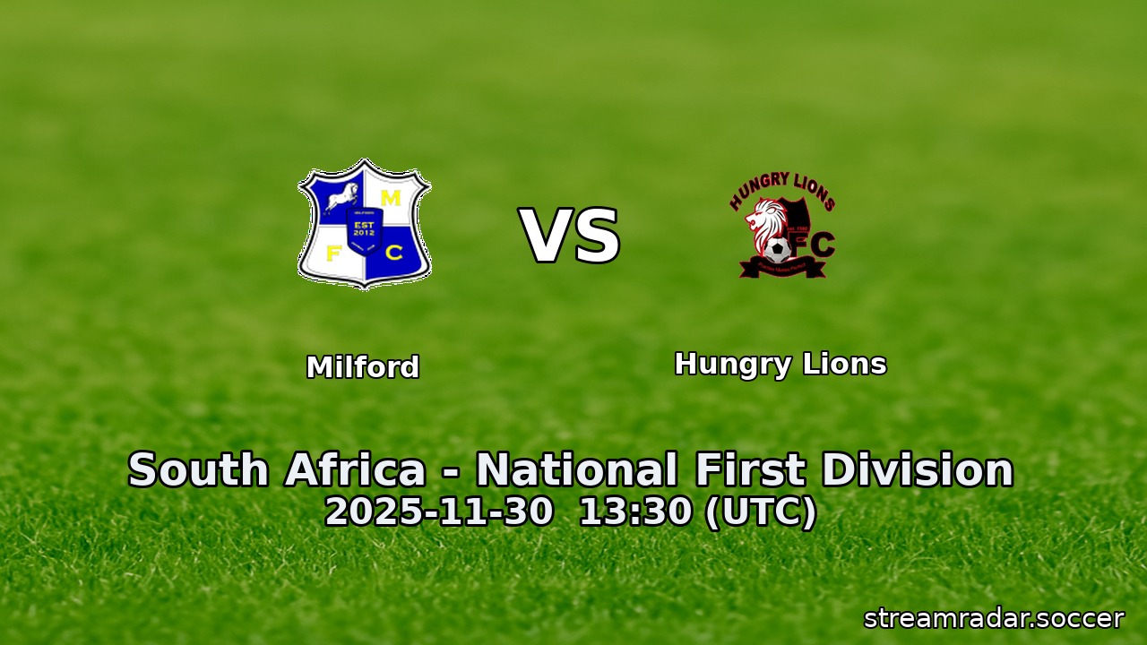 Milford vs Hungry Lions